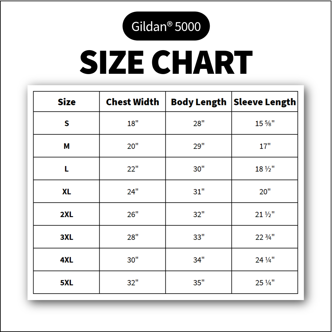 Gildan 5000 size chart for shirts with measurements in chest width, body length, and sleeve length.